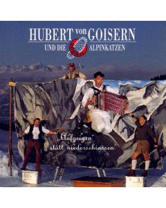 Hubert Von Goisern - Aufgeigen statt niederschiassen CD