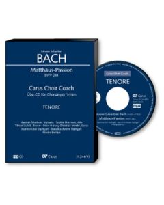 Carus Choir Coach - Johann Sebastian Bach: Matthäus-Passion BWV 244 (Tenor) CD