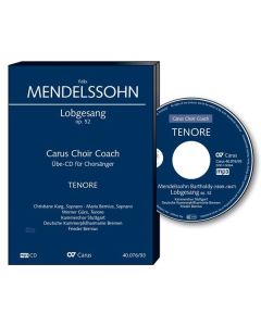Carus Choir Coach - Felix Mendelssohn: Sinfonie-Kantate "Lobgesang" (Tenor) CD