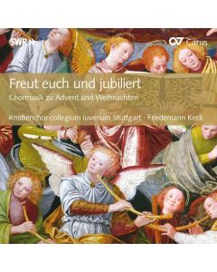 Knabenchor des Collegium Iuvenum Stuttgart - Freuet euch und jubiliert (Musik zu Advent & Weihnachten) CD