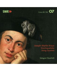 Joseph Martin Kraus (1756-1792) - Streichquartette op.1 Nr.2,3,6 CD