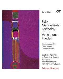 Felix Mendelssohn Bartholdy (1809-1847) - Geistliche Chorwerke Vol.6 CD