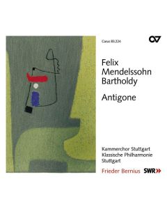 Felix Mendelssohn Bartholdy (1809-1847) - Antigone op.55 (Schauspielmusik) CD