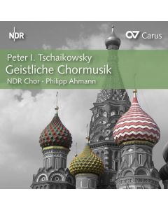 Peter Iljitsch Tschaikowsky (1840-1893) - Geistliche Chormusik CD