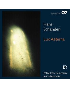 Hans Schanderl - Chorwerke "Lux Aeterna" CD