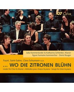 figure humaine kammerchor - ...Wo die Zitronen blüh'n CD