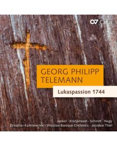Georg Philipp Telemann (1681-1767) - Lukas Passion TVWV 5:29 (1744) CD