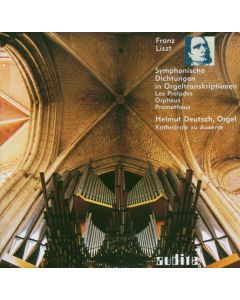 Franz Liszt (1811-1886) - Sinfonische Dichtungen in Orgeltranskriptionen CD