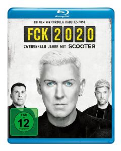 FCK 2020 - Zweieinhalb Jahre mit Scooter (Blu-ray) BR