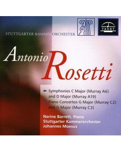 Antonio Rosetti (1750-1792) - Klavierkonzerte Murray C2 & 3 (Kaul III Nr.1 & 2) CD