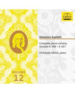 Domenico Scarlatti (1685-1757) - Sämtliche Klaviersonaten Vol.12 CD