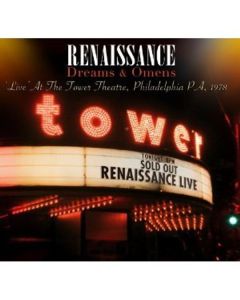 Renaissance - Dreams & Omens: Live At The Tower Theatre, Philadelphia 1978 CD