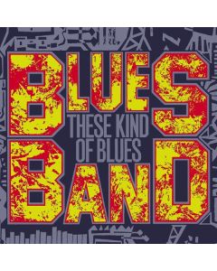 The Blues Band - These Kind Of Blues CD