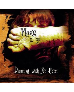 Mogg & The Sign Of 4 - Dancing With St. Peter (remastered) (180g) LP