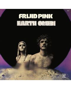 Frijid Pink - Earth Omen (remastered) (180g) LP