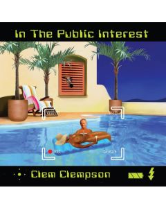 Clem Clempson - In The Public Interest (remastered) (180g) LP