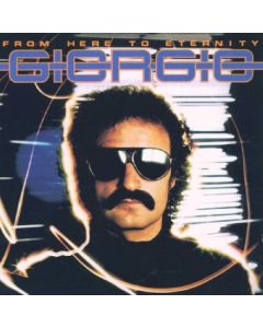 Giorgio Moroder - From Here To Eternity CD