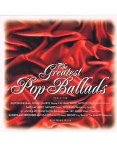 The Greatest Pop Ballads CD