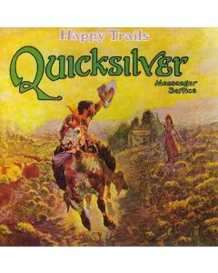 Quicksilver Messenger Service (Quicksilver) - Happy Trails CD