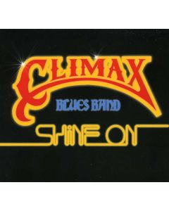 Climax Blues Band (ex-Climax Chicago Blues Band) - Shine On CD