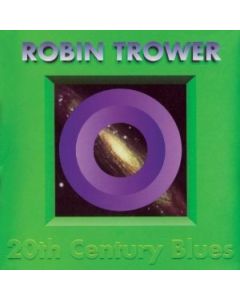 Robin Trower - 20th Century Blues CD