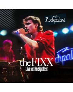 The Fixx - Live At Rockpalast: Markthalle Hamburg, 22nd February, 1985 CD