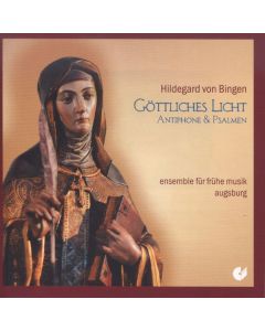 Hildegard von Bingen (1098-1179) - Hildegard von Bingen - Göttliches Licht CD