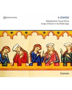 A Chantar - Lieder der Frauen-Minne CD