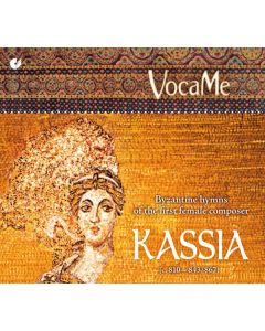Kassia (0810-0865) - Byzantinische Hymnen CD