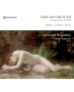 Christoph Pregardien - Lieder von Liebe und Tod CD