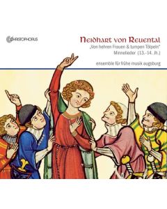 Neidhart von Reuenthal (1180-1240) - Minnelieder (13.-14.Jahrhundert) CD