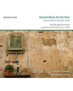 Sacred Music for the Poor - Populäre geistliche Musik aus der Armenkirche Roms um 1600 CD