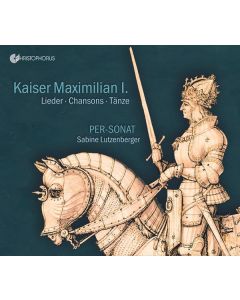 Kaiser Maximilian I. CD