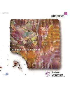 Eloain Lovis Hübner - Kammermusik "Crunch" CD