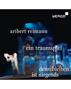 Aribert Reimann (1936-2024) - Ein Traumspiel CD