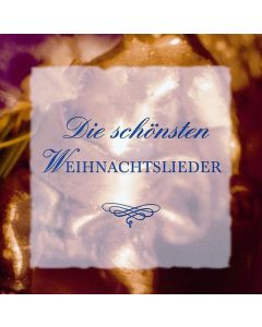 Die schönsten Weihnachtslieder CD