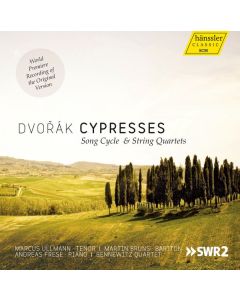 Antonin Dvorak (1841-1904) - Zypressen (Originalversion als Liederzyklus) CD