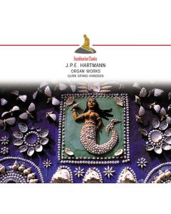 Johan Peter Emilius Hartmann (1805-1900) - Orgelwerke CD