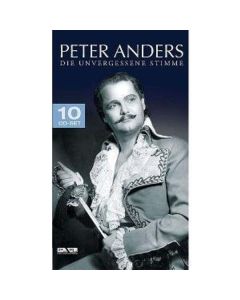 Peter Anders - Die unvergessene Stimme CD