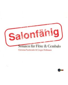 Christina Fassbender & Gregor Hollmann - Salonfähig CD