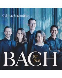 Calmus Ensemble - Bach for five CD