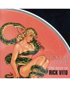 Rick Vito - Lucky In Love: The Best Of CD