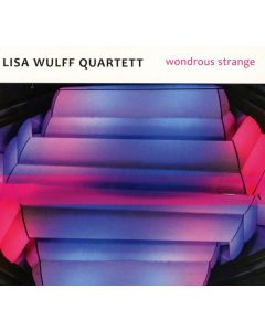 Lisa Wulff - Wondrous Strange CD