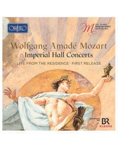 Wolfgang Amadeus Mozart (1756-1791) - 100 Jahre Mozartfest Würzburg - Imperial Hall Concerts CD