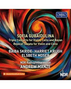 Sofia Gubaidulina (1931-2025) - Tripelkonzert für Violine, Cello & Bayan CD