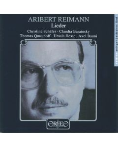 Aribert Reimann (1936-2024) - Lieder CD