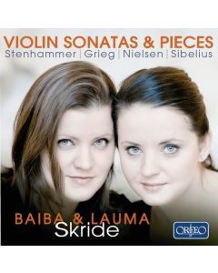 Baiba & Lauma Skride - Violin Sonatas & Pieces CD