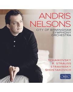 Andris Nelsons & das City of Birmingham Symphony Orchestra - Orfeo Recordings (exklusive "On Demand" Fertigung für jpc) CD