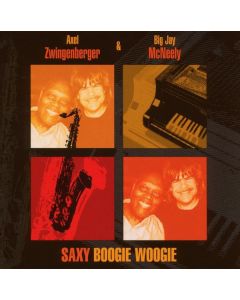 Axel Zwingenberger & Big Jay McNeely - Saxy Boogie Woogie CD