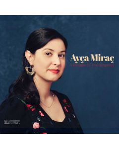 Ayça Miraç - A Window To The Bosphorus CD
